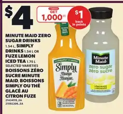 Independent City Market MINUTE MAID ZERO SUGAR DRINKS, 1.54 L, SIMPLY DRINKS, 1.54 L OR FUZE LEMON ICED TEA, 1.75 L offer