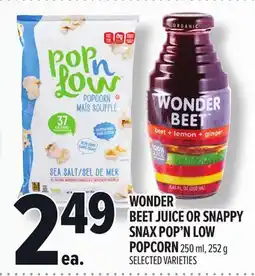 Metro WONDER BEET JUICE OR SNAPPY SNAX POP'N LOW POPCORN offer