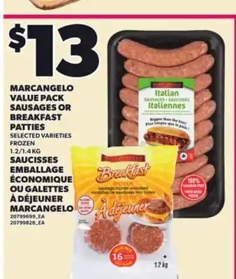 Independent City Market MARCANGELO VALUE VALUE PACK SAUSAGES OR SAUSAGES OR BREAKFAST BREAKFAST PATTIES, 1.2/1.4 KG offer