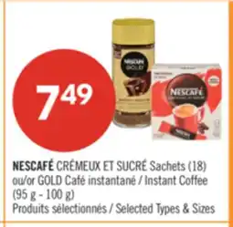 Pharmaprix NESCAFÉ Sachets (18) or GOLD Café Instant Coffee (95 g - 100 g) offer