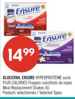 Pharmaprix GLUCERNA, ENSURE or PLUS CALORIES Frappés Meal Replacement Shakes offer
