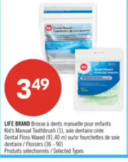 Pharmaprix LIFE BRAND Kid's Manual Toothbrush (1), Dental Floss Waxed (91,40 m) or Flossers (36 - 90) offer