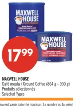 Pharmaprix MAXWELL HOUSE Ground Coffee (864 g - 900 g) offer