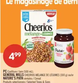 Pharmaprix PC Jam (500 mL),GENERAL MILLS (300 g) or NATURE'S PATH offer