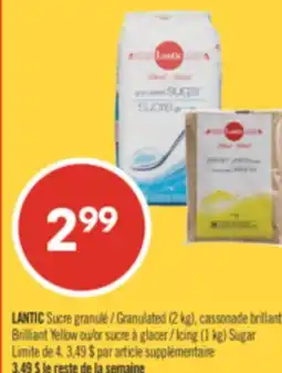 Pharmaprix LANTIC Granulated (2 kg), Brilliant Yellow or Icing (1 kg) Sugar offer