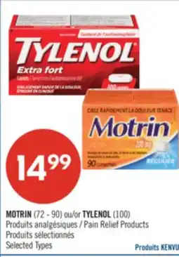 Pharmaprix MOTRIN (72-90) or TYLENOL (100) Pain Relief Products offer