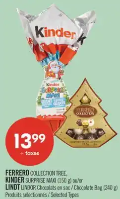 Pharmaprix FERRERO COLLECTION TREE, KINDER SURPRISE MAXI (150 g) or Chocolate Bag (240 g) offer