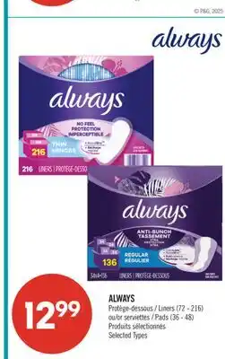 Pharmaprix ALWAYS Liners (72 - 216) or Pads (36 - 48) offer