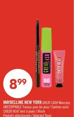 Pharmaprix MAYBELLINE NEW YORK GREAT LASH Mascara, UNSTOPPABLE Eyeliner or CHEEK HEAT Blush offer