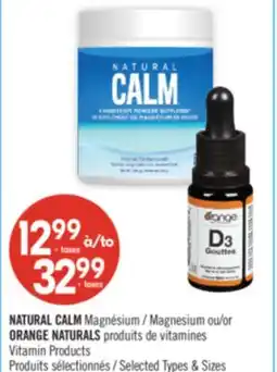 Pharmaprix NATURAL CALM Magnesium or ORANGE NATURALS Vitamin Products offer