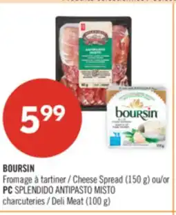 Pharmaprix BOURSIN Cheese Spread (150 g) or PC SPLENDIDO ANTIPASTO MISTO Deli Meat (100 g) offer