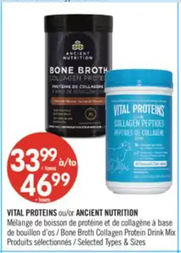 Pharmaprix VITAL PROTEINS or ANCIENT NUTRITION Bone Broth Collagen Protein Drink Mix offer