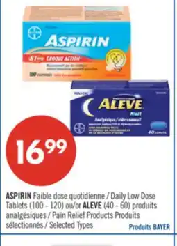 Pharmaprix ASPIRIN Daily Low Dose Tablets (100 - 120) or ALEVE (40 - 60) Pain Relief Products offer