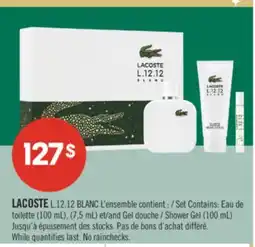 Pharmaprix LACOSTE L.12.12 BLANC Set Contains: Eau de toilette (100 mL), (7,5 mL) and Shower Gel (100 mL) offer