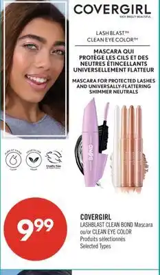 Pharmaprix COVERGIRL LASHBLAST CLEAN BOND Mascara or CLEAN EYE COLOR offer