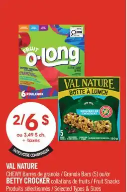 Pharmaprix VAL NATURE CHEWY Granola Bars (5) or BETTY CROCKER Fruit Snacks offer