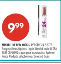 Pharmaprix MAYBELLINE NEW YORK SUPERSTAY 24 2-STEP Liquid Lipstick or ULTRA SLIM DEFINING Eyebrow offer