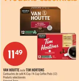 Pharmaprix VAN HOUTTE or TIM HORTONS K-Cup Coffee Pods offer