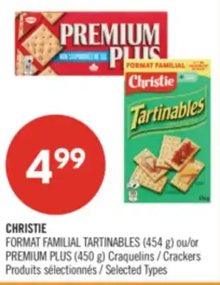 Pharmaprix CHRISTIE FORMAT FAMILIAL TARTINABLES (454 g) or PREMIUM PLUS (450 g) Crackers offer