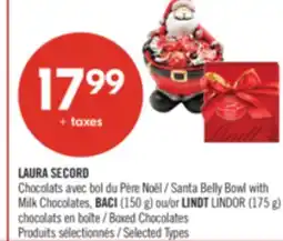 Pharmaprix LAURA SECORD Santa Belly Bowl with Milk Chocolates, BACI (150 g) or LINDT LINDOR (175 g) offer