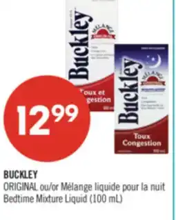 Pharmaprix BUCKLEY ORIGINAL or Bedtime Mixture Liquid (100 mL) offer