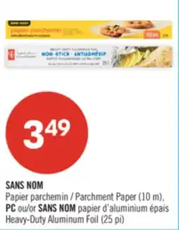 Pharmaprix SANS NOM Parchment Paper (10 m), PC or SANS NOM Heavy-Duty Aluminum Foil (25 pi) offer