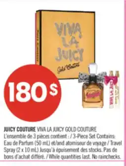 Pharmaprix JUICY COUTURE VIVA LA JUICY GOLD COUTURE 3-Piece Set Contains: (50 mL) and Travel Spray (2 x 10 mL) offer
