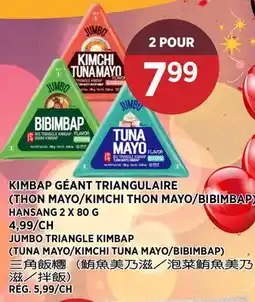 Kim Phat HANSANG JUMBO TRIANGLE KIMBAP (TUNA MAYO/KIMCHI TUNA MAYO/BIBIMBAP) offer