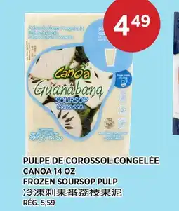 Kim Phat CANOA FROZEN SOURSOP PULP offer