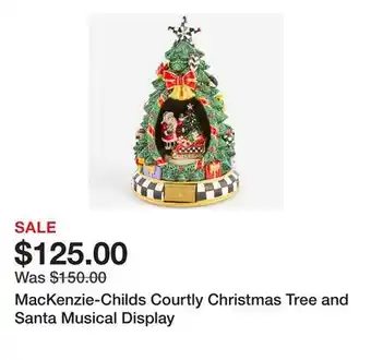TSC Stores MacKenzie-Childs Courtly Christmas Tree and Santa Musical Display offer