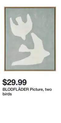 IKEA BLODFLÄDER Picture, two birds offer