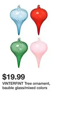 IKEA VINTERFINT Tree ornament, bauble glass/mixed colors offer