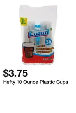 Dollarama Hefty 10 Ounce Plastic Cups offer