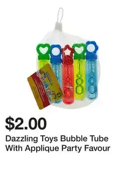 Dollarama Dazzling Toys Bubble Tube With Applique Party Favour offer