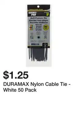 Dollarama DURAMAX Nylon Cable Tie - White 50 Pack offer
