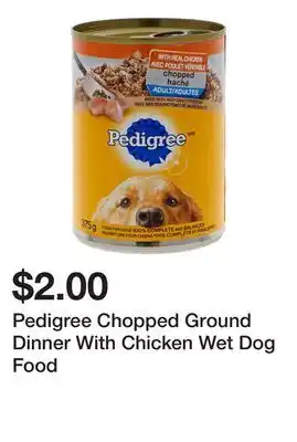 Dollarama Pedigree Chopped Ground Dinner With Chicken Wet Dog Food offer