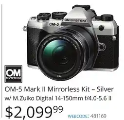 Vistek OM SYSTEM OM-5 Mark II Mirrorless Kit-Silver w/ M.Zuiko Digital 14-150mm f/4.0-5.6 II offer