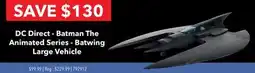 GameStop DC Direct - Batman The Animated Series - Batwing Large Vehicle offer