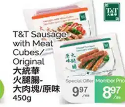 T&T Supermarket T&T SAUSAGE-WITH MEAT CUBES/ORIGINAL, 450g offer