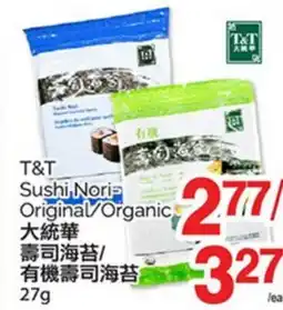 T&T Supermarket T&T SUSHI NORI-ORIGINAL/ORGANIC, 27g offer
