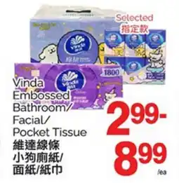 T&T Supermarket VINDA EMBOSSED BATHROOM/FACIAL/POCKET TISSUE offer