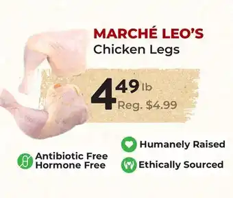 Marche Leo's MARCHÉ LEO'S Chicken Legs offer