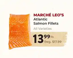 Marche Leo's MARCHÉ LEO'S Atlantic Salmon Fillets offer