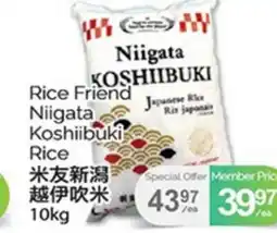 T&T Supermarket RICE FRIEND NIIGATA KOSHIIBUKI RICE, 10KG offer