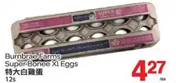 T&T Supermarket BURNBRAE FARMS SUPER BONEE XL EGGS, 12S offer