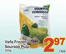 T&T Supermarket VEFA FROZEN SOURSOP PULP, 500g offer