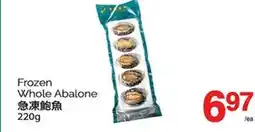T&T Supermarket FROZEN WHOLE ABALONE, 220G offer