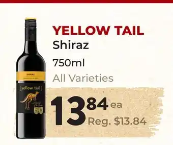 Marche Leo's YELLOW TAIL Shiraz offer