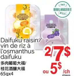 T&T Supermarket DAIFUKU RAISIN/VIN DE RIZ À L'OSMANTHUS DAIFUKU, 65GX4 offer
