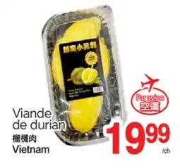 T&T Supermarket VIANDE DE DURIAN offer